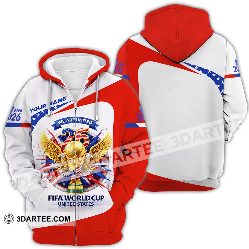 Unisex Shirt - Custom We Are United Fifa World Cup 2026 3D Shirt Zipper Hoodie / S T-shirt