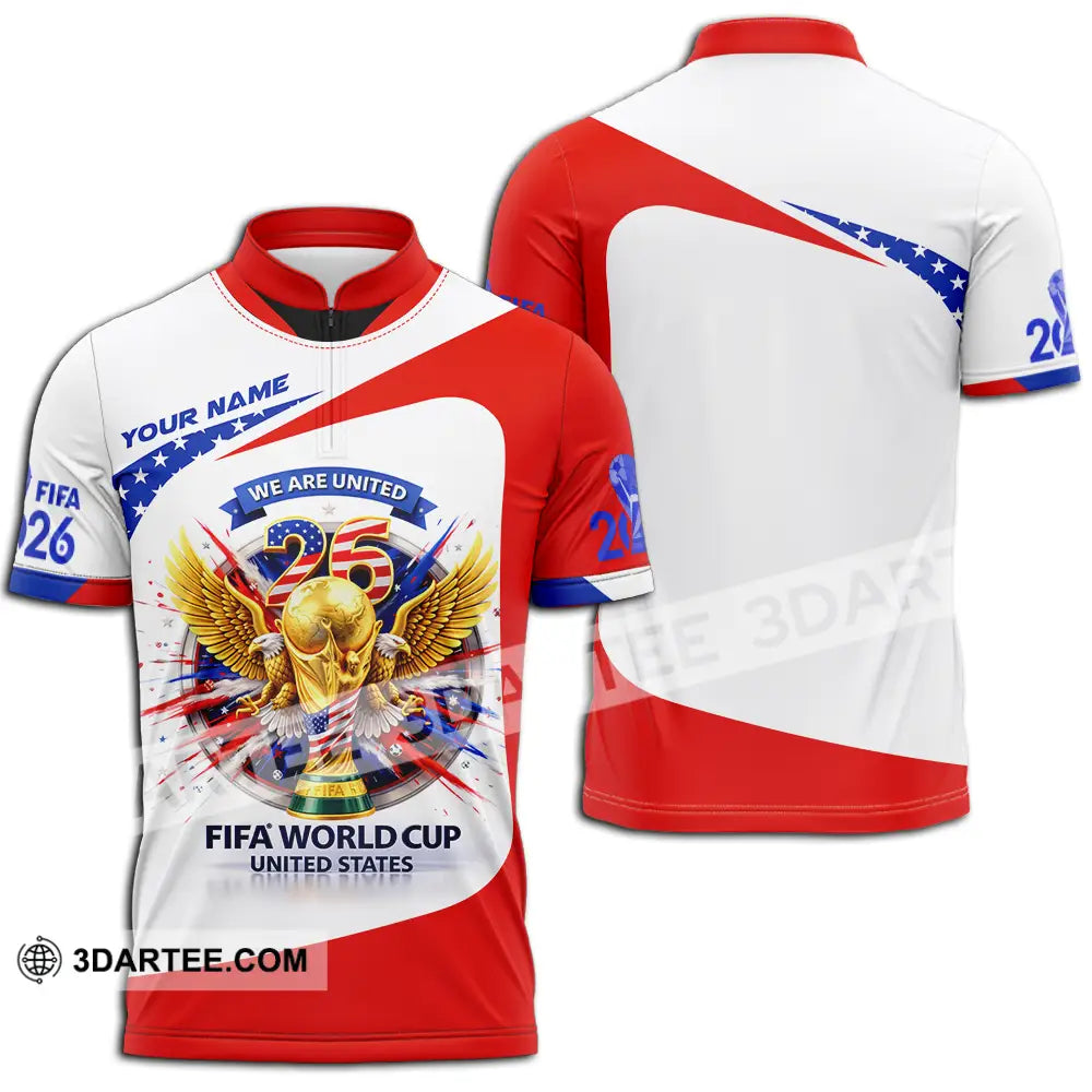 Unisex Shirt - Custom We Are United Fifa World Cup 2026 3D Shirt Zipper Polo Shirt / S T-shirt