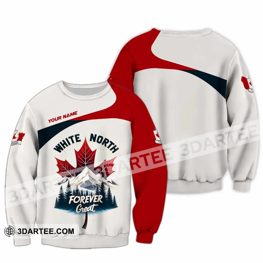 Unisex Shirt - Custom White North Forever Great Canada 3D Shirt Long Sleeve / S T-shirt