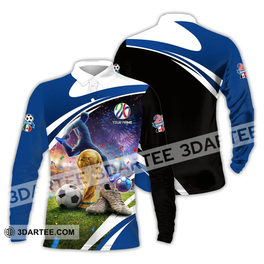 Unisex Shirt - Custom World Cup 2026 3D Shirt Long Sleeve Polo / S T-shirt