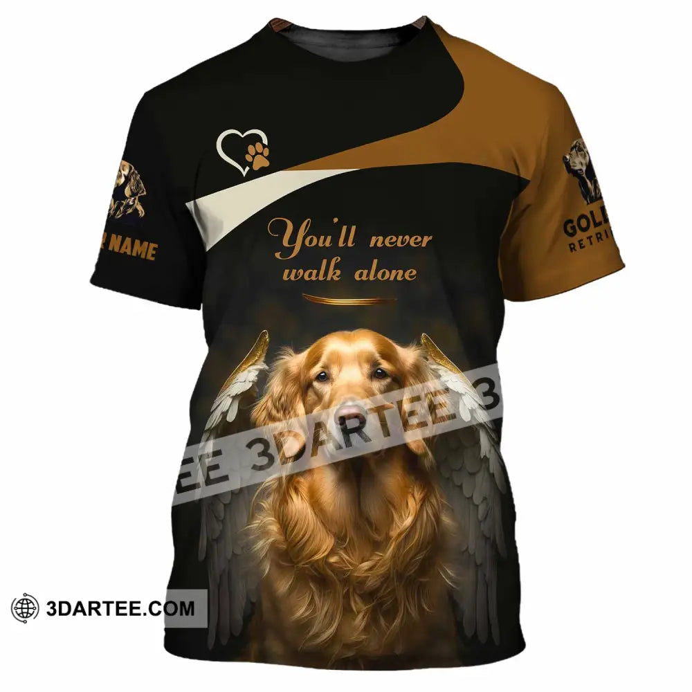 Unisex Shirt - Custom You Never Walk Alone Golden Retriever Shirt T-Shirt / S T-shirt
