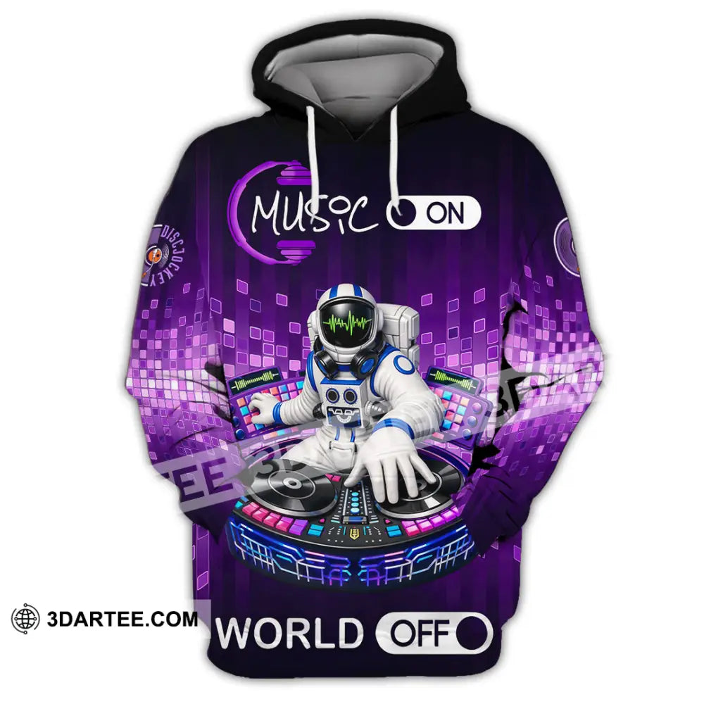 Unisex Shirt - Disc Jockey Music On World On 3D Shirt Hoodie / S T-shirt