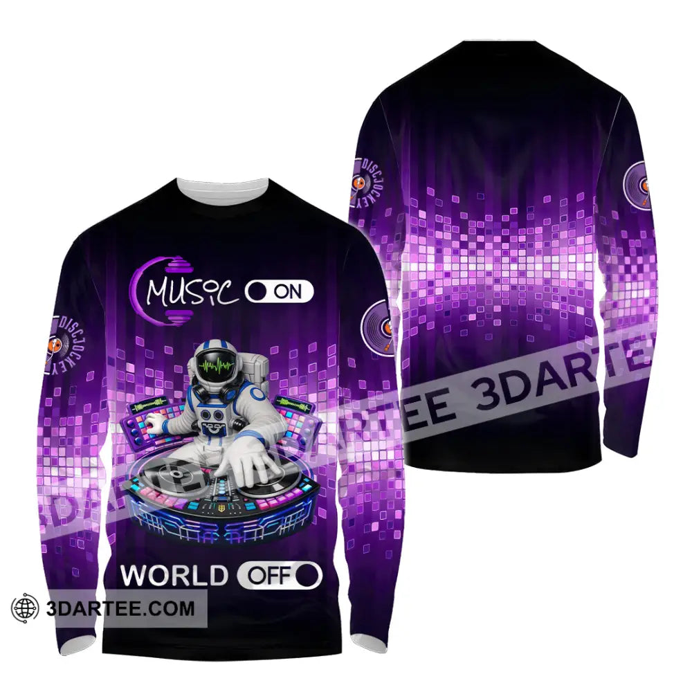 Unisex Shirt - Disc Jockey Music On World On 3D Shirt Long Sleeve Shirt / S T-shirt