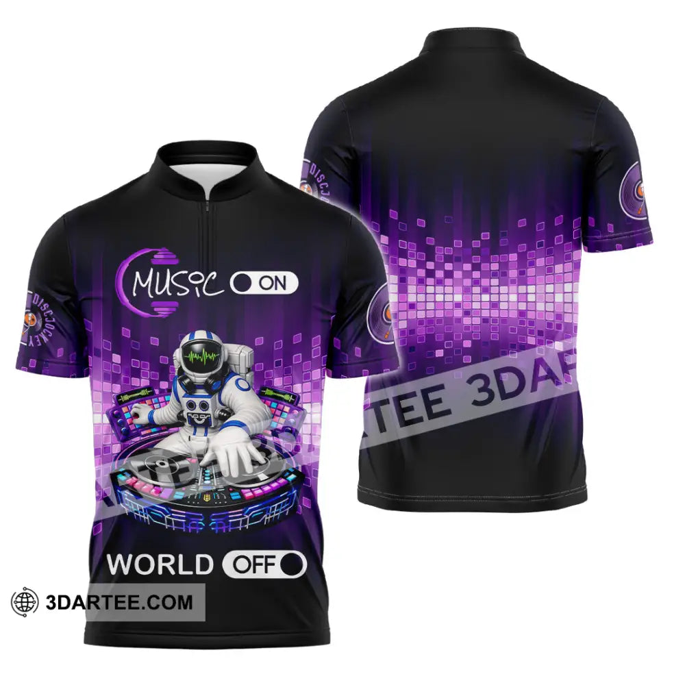 Unisex Shirt - Disc Jockey Music On World On 3D Shirt Zipper Polo Shirt / S T-shirt