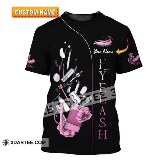 Woman Shirt Custom Name Makeup Artist Eyelash T-Shirt T-Shirt