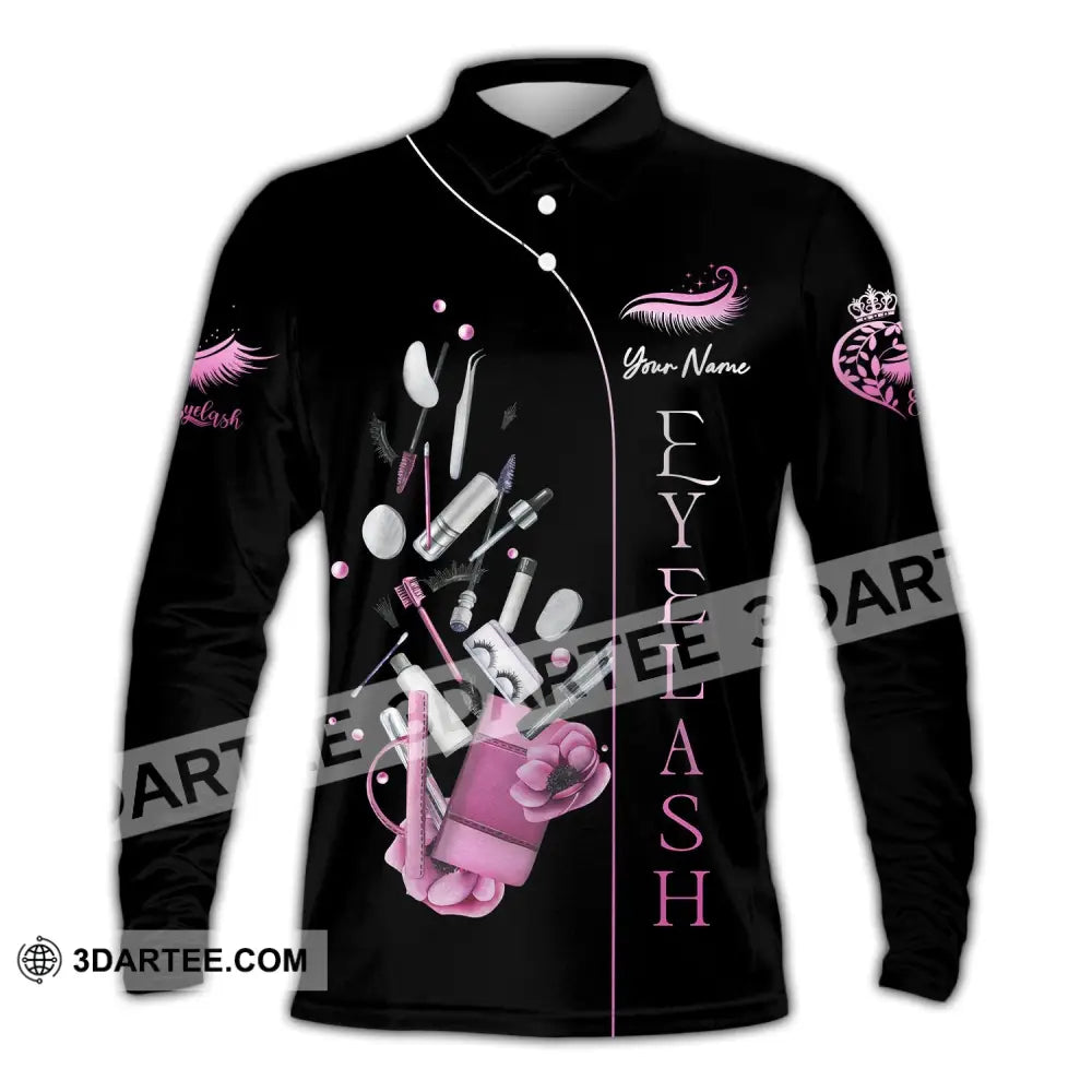 Woman Shirt Custom Name Makeup Artist Eyelash T-Shirt Long Sleeve Polo / S T-Shirt