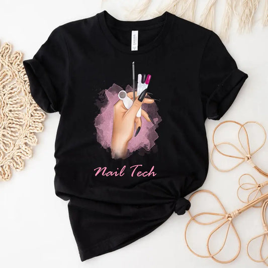 Woman T-Shirt Nail Tech Tshirt Shirt For Technician T-Shirt