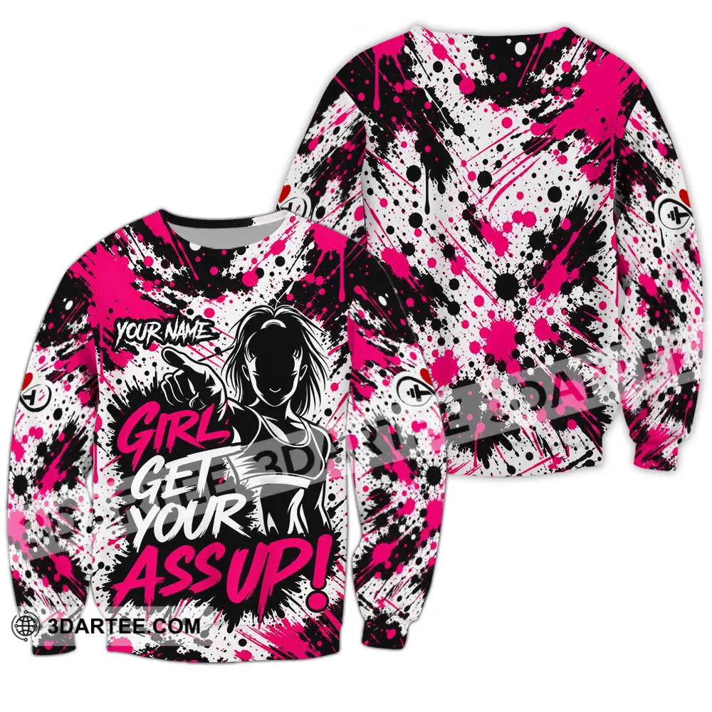 Women Shirt - Custom Girl Get Your Assup Shirt - Long Sleeve / S - T-shirt