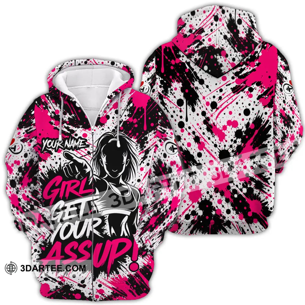 Women Shirt - Custom Girl Get Your Assup Shirt - Zipper Hoodie / S - T-shirt