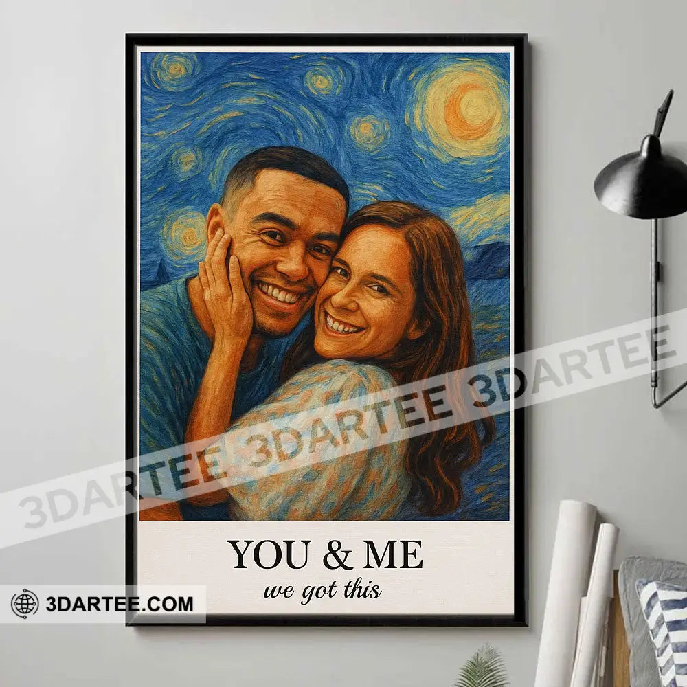 You & Me We Got This Couple Photo Couple Gift Personalized Canvas Personalized Poster