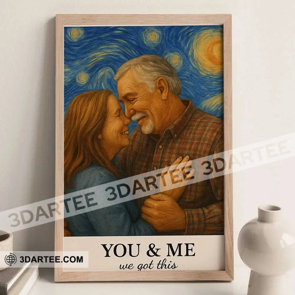 You & Me We Got This Couple Photo Couple Gift Personalized Canvas Personalized Poster